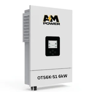 AM POWER OTS6K-S1 6kW Hybrid Solar Inverter